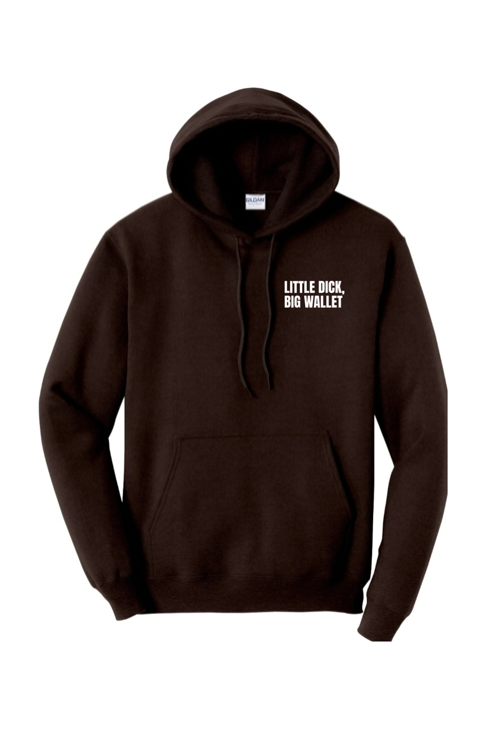 Little D*ck Big Wallet Hoodie