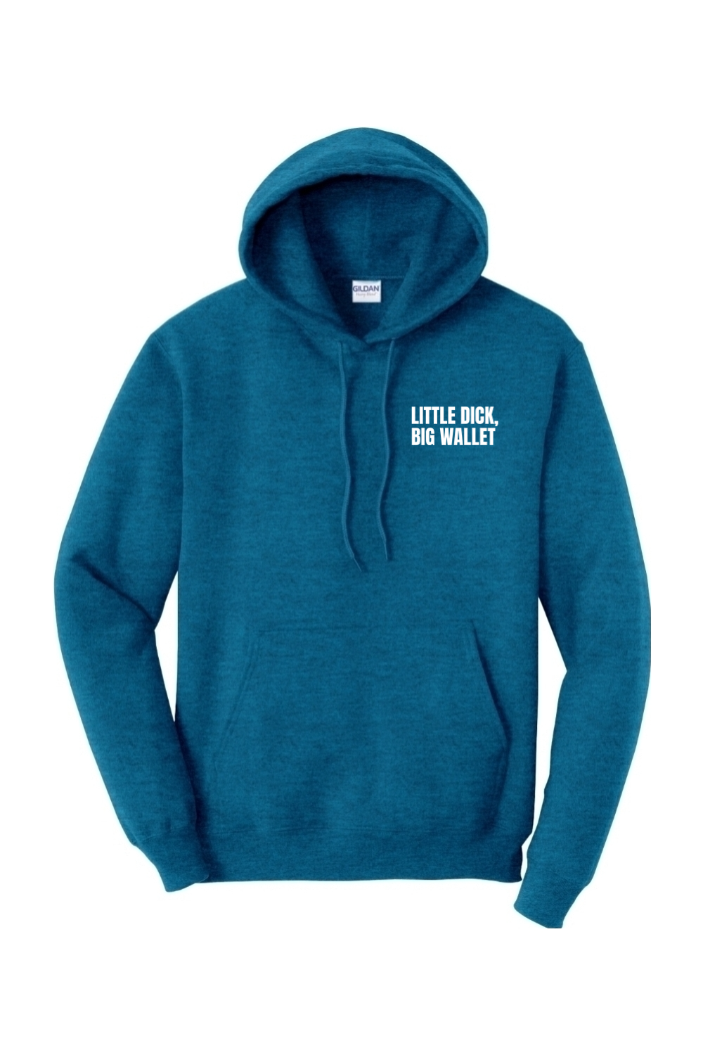 Little D*ck Big Wallet Hoodie